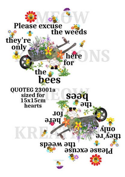 Bees Excuse the Weeds Garden Sign Decoupage Rice Paper - QUOTEG 23001a