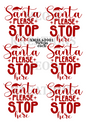 Santa Stop Here Christmas Decoupage Rice Paper - XMAS 62001